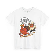 Funny Turkey Cardio Tee - Thanksgiving Gift, Unisex Cotton Shirt, Humor Tee, Fall Celebration Apparel, Holiday Humor T-Shirt