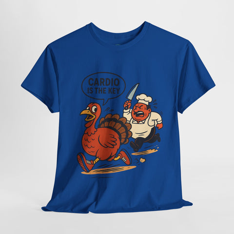 Funny Turkey Cardio Tee - Thanksgiving Gift, Unisex Cotton Shirt, Humor Tee, Fall Celebration Apparel, Holiday Humor T-Shirt
