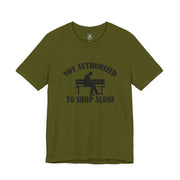 Funny Shopping Tee - 'Not Authorized to Shop Alone' Unisex Jersey Short Sleeve Shirt, Gift for Shopaholics, Casual Wear, Birthday [...]
