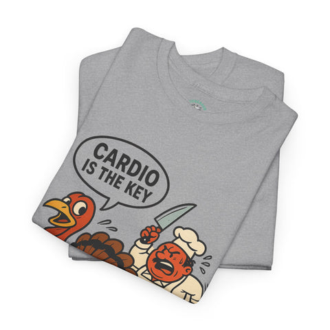 Funny Turkey Cardio Tee - Thanksgiving Gift, Unisex Cotton Shirt, Humor Tee, Fall Celebration Apparel, Holiday Humor T-Shirt