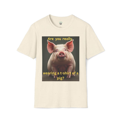 Humorous Pig T-Shirt, Funny Graphic Tee, Gift for Animal Lovers, Casual Wear, Unique Statement Shirt, Birthday and Party Apparel