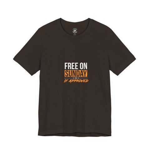 Sunday Approved Unisex Jersey Tee, Casual Weekend Shirt, Gift for Friends, Relaxed Fit Tee, Simple Graphic T-Shirt