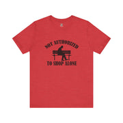 Funny Shopping Tee - 'Not Authorized to Shop Alone' Unisex Jersey Short Sleeve Shirt, Gift for Shopaholics, Casual Wear, Birthday [...]