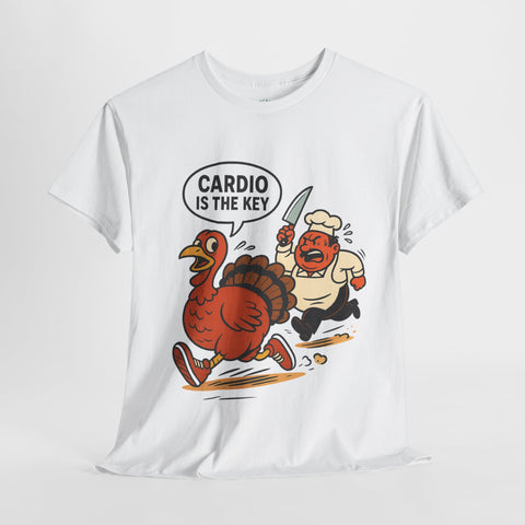 Funny Turkey Cardio Tee - Thanksgiving Gift, Unisex Cotton Shirt, Humor Tee, Fall Celebration Apparel, Holiday Humor T-Shirt