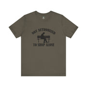 Funny Shopping Tee - 'Not Authorized to Shop Alone' Unisex Jersey Short Sleeve Shirt, Gift for Shopaholics, Casual Wear, Birthday [...]